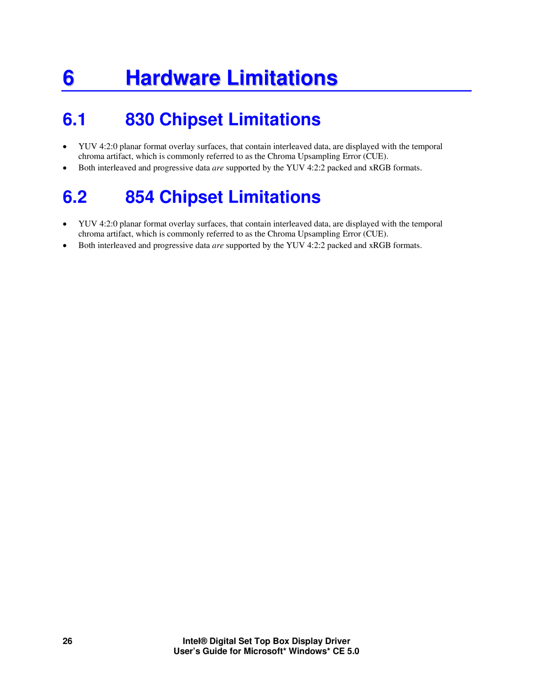 Intel 82830M GMCH, 82854 GMCH manual Hardware Limitations, Chipset Limitations 