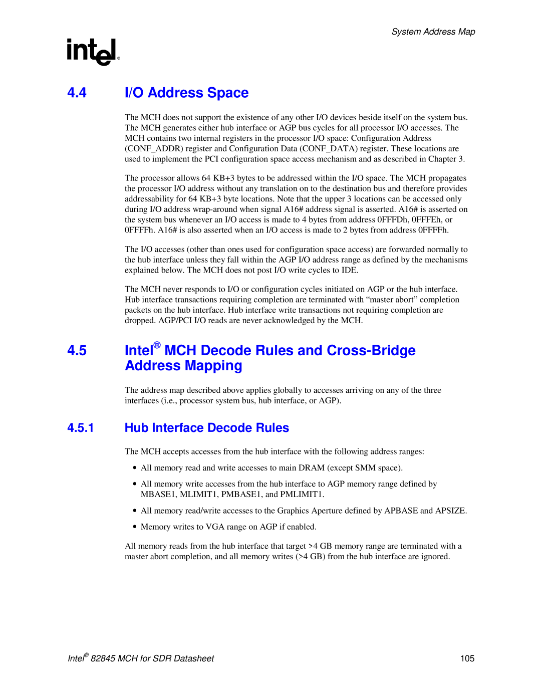 Intel 845 manual I/O Address Space, Intel MCH Decode Rules and Cross-Bridge Address Mapping, Hub Interface Decode Rules 