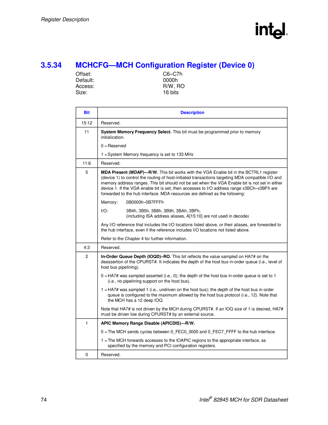 Intel 845 manual MCHCFG-MCH Configuration Register Device, Offset C6-C7h Default 0000h Access Size Bits 