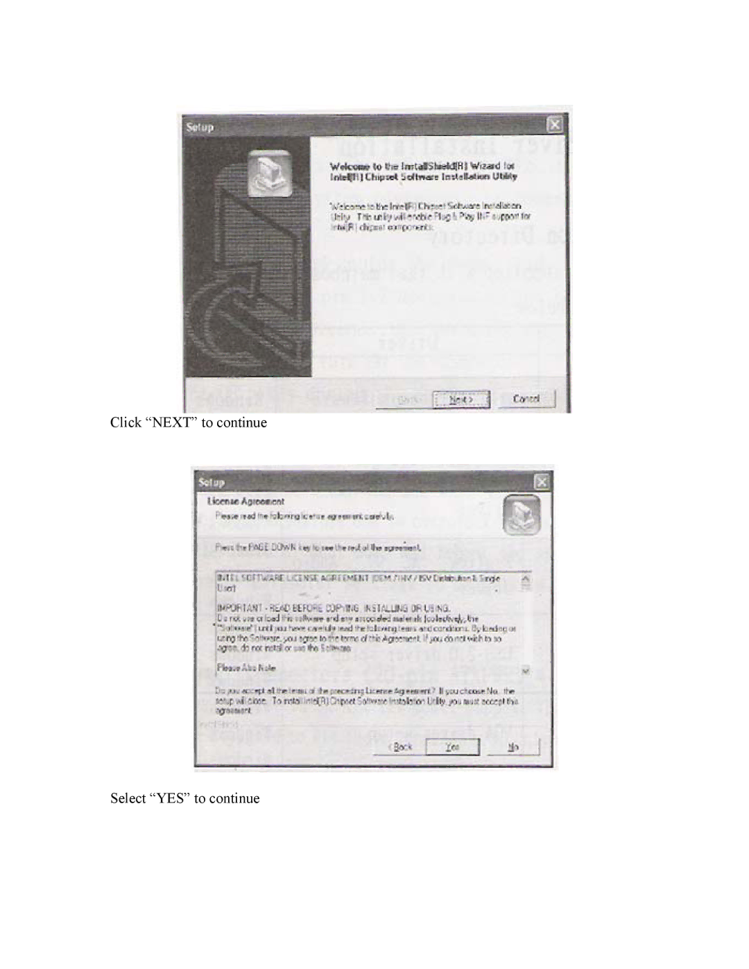 Intel 845GL, 845GV user manual Click Next to continue Select YES to continue 