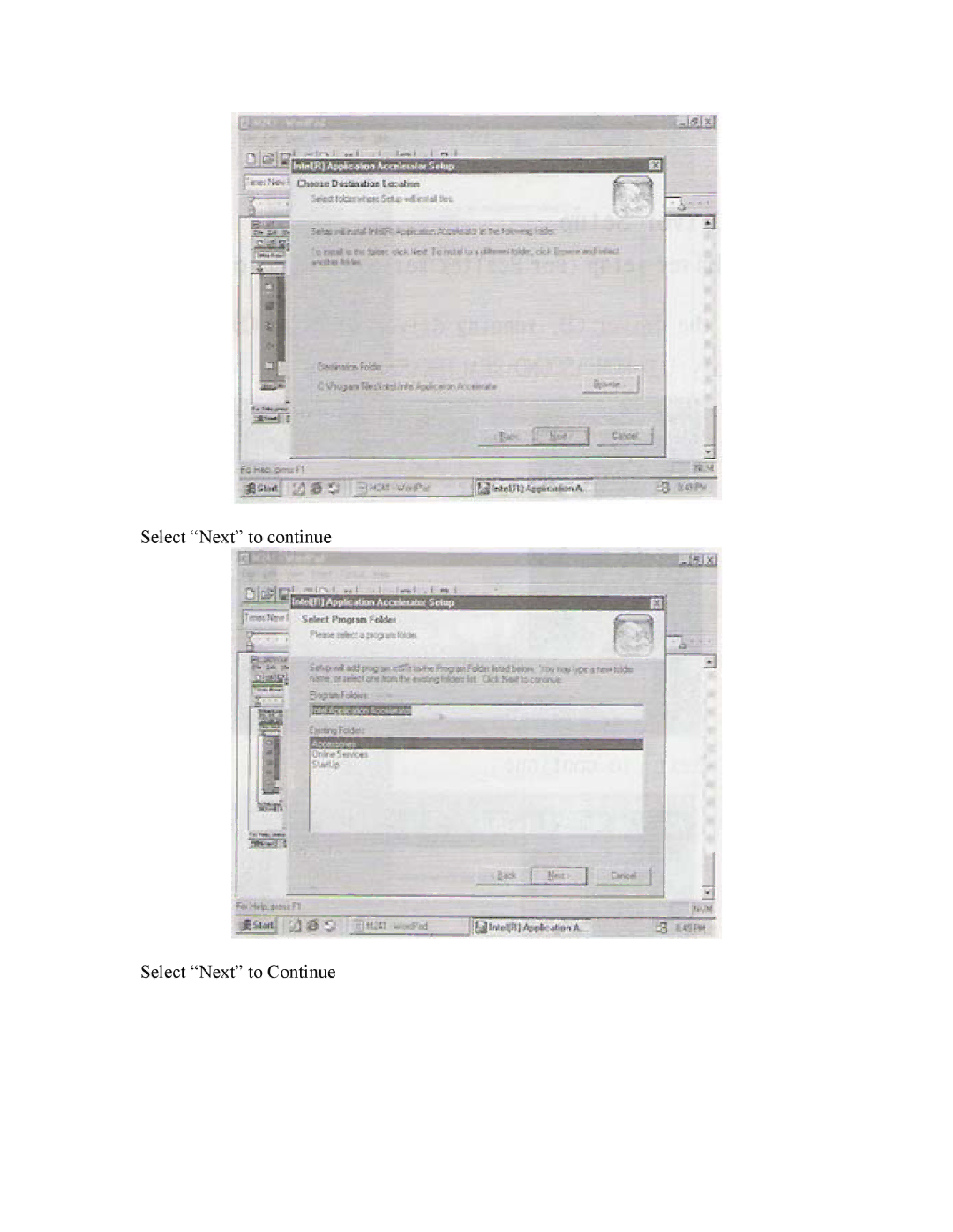 Intel 845GV, 845GL user manual Select Next to continue Select Next to Continue 