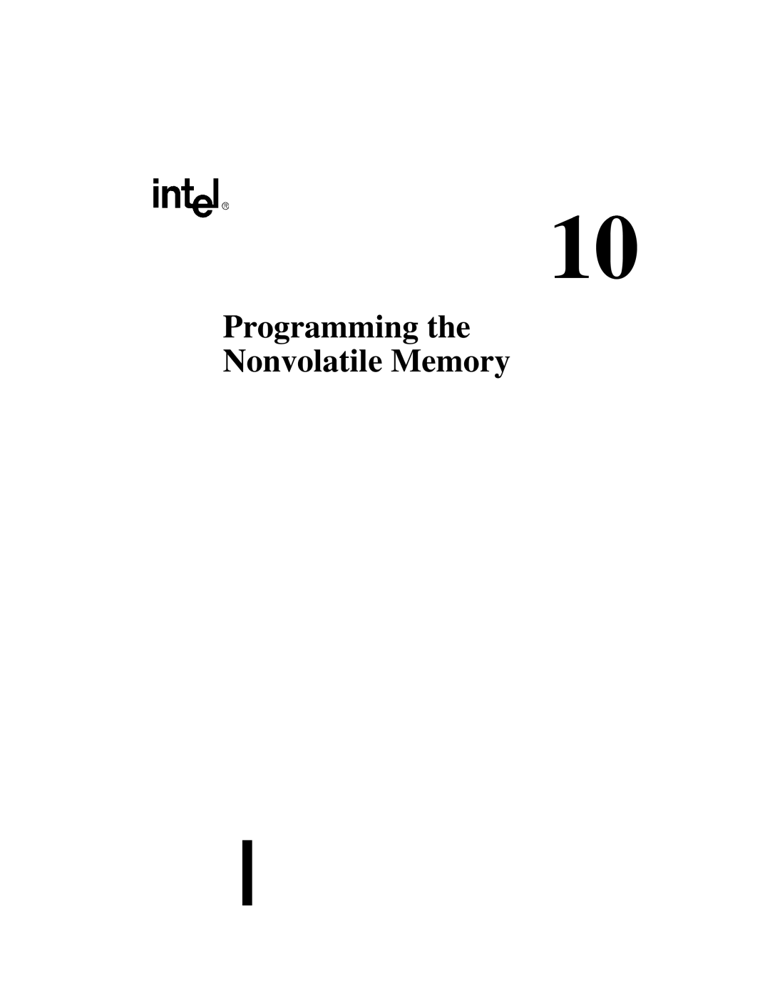 Intel 87C196CB, 8XC196NT user manual Programming the Nonvolatile Memory 