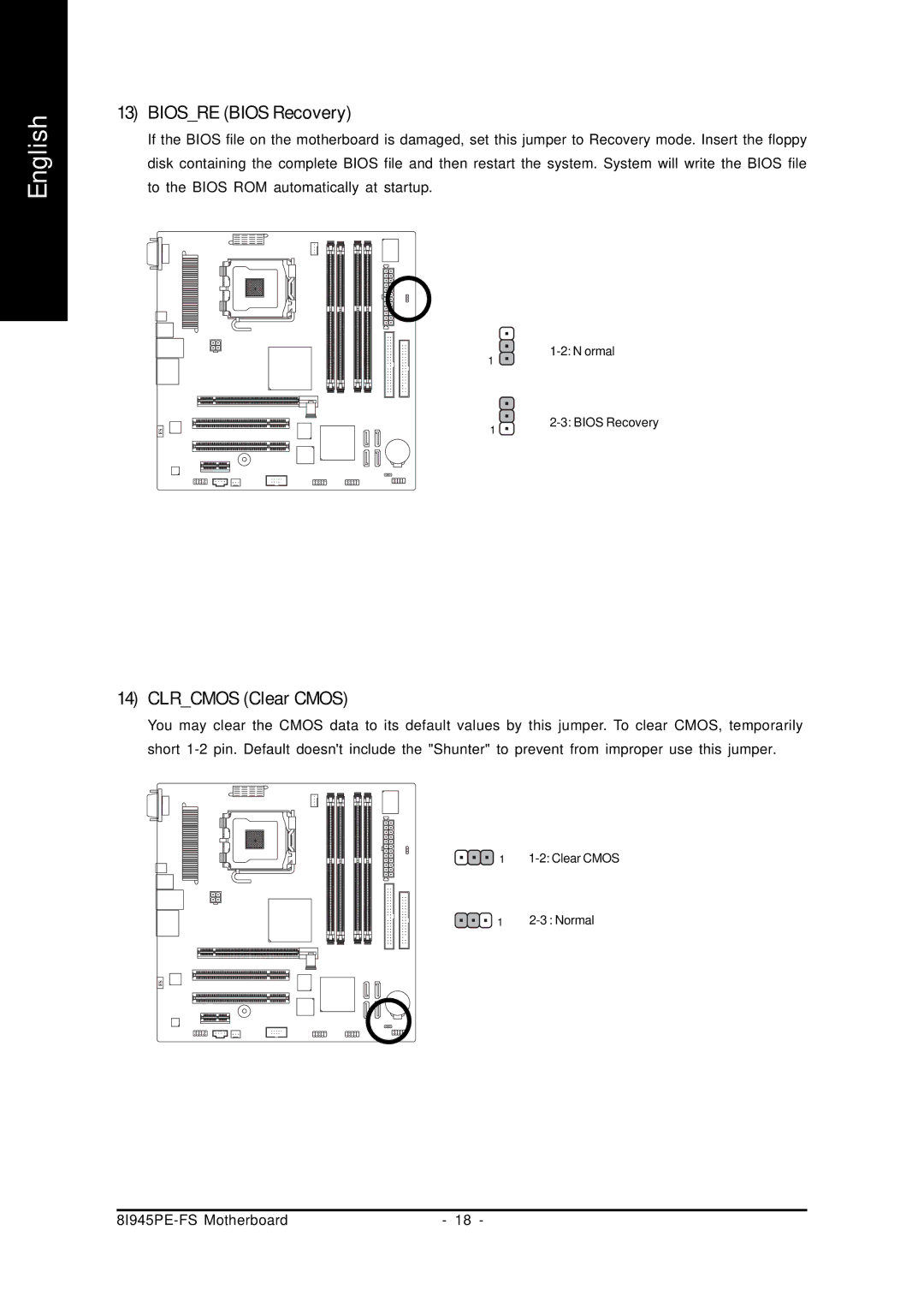 Intel 8I945PE-FS user manual Biosre Bios Recovery, Clrcmos Clear Cmos 