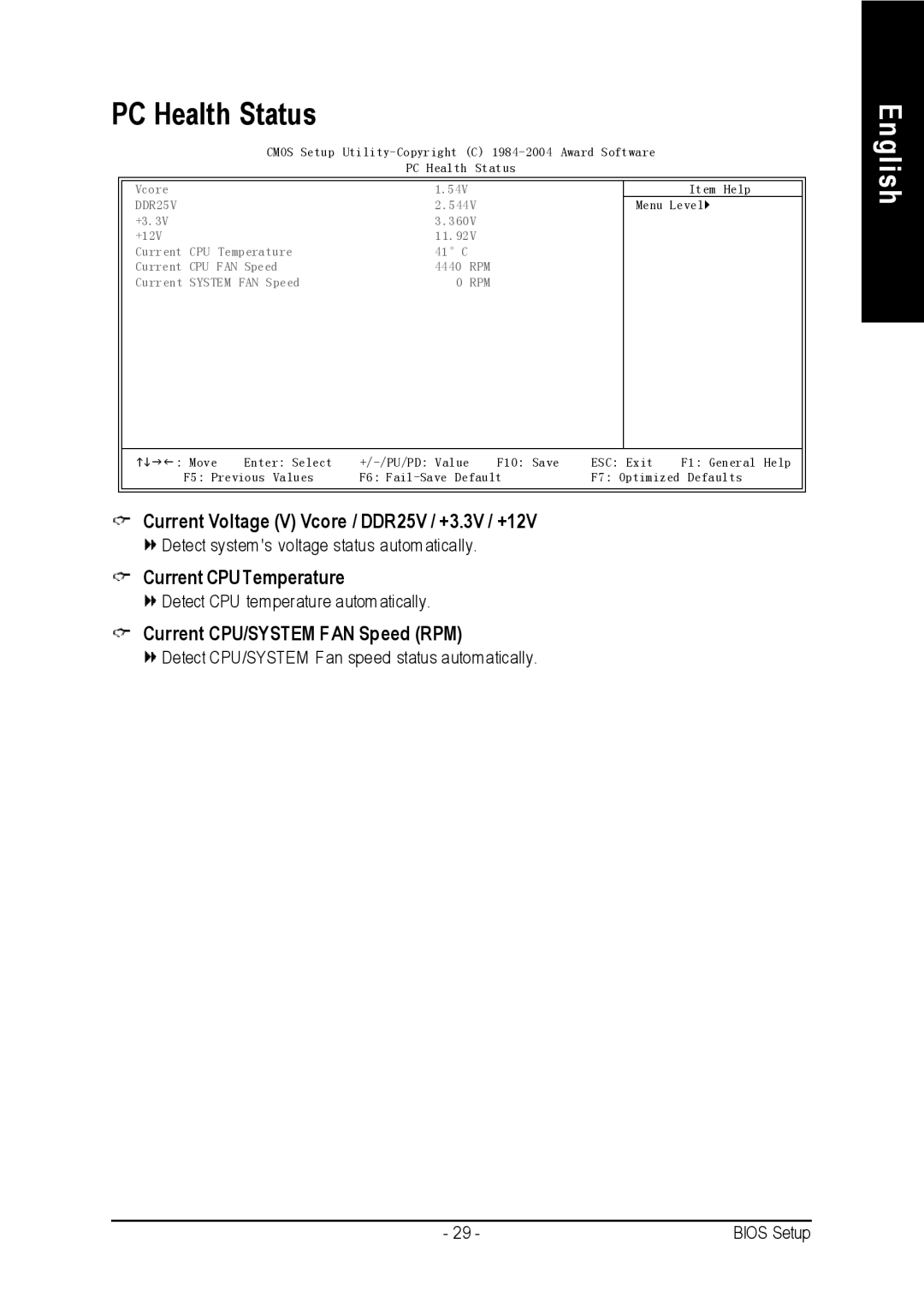 Intel 8S648-RZ-C user manual PC Health Status, Current Voltage V Vcore / DDR25V / +3.3V / +12V, Current CPU Temperature 