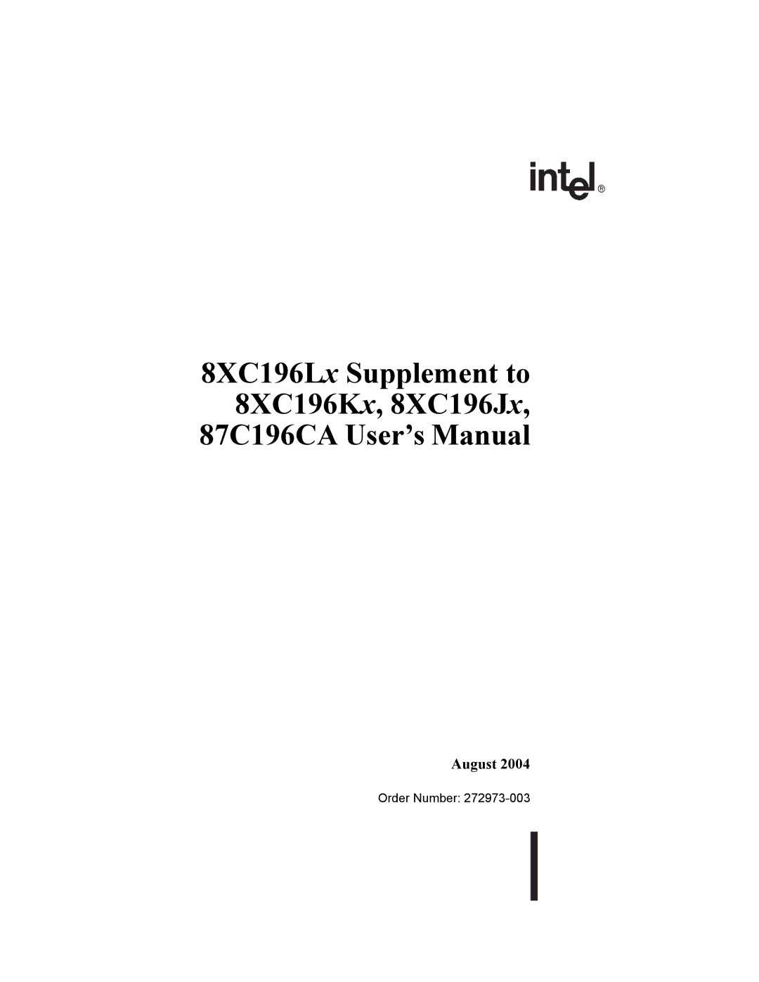 Intel 8XC196Lx, 8XC196Jx, 8XC196Kx, 87C196CA user manual August 