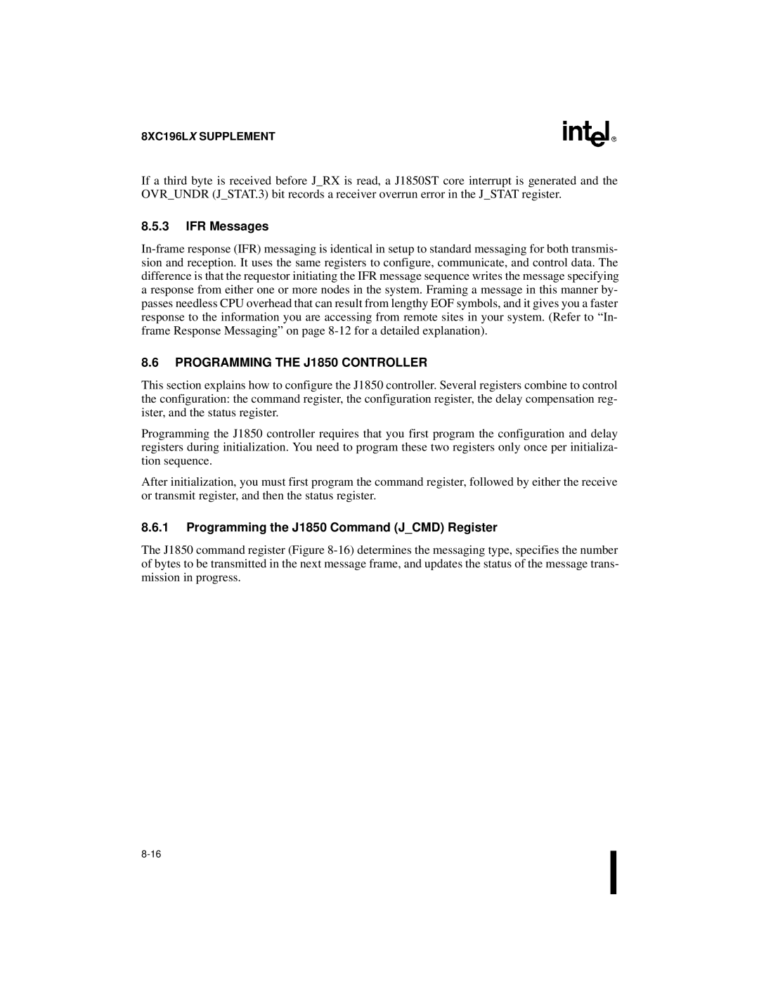 Intel 8XC196Kx, 8XC196Jx IFR Messages, Programming the J1850 Controller, Programming the J1850 Command Jcmd Register 