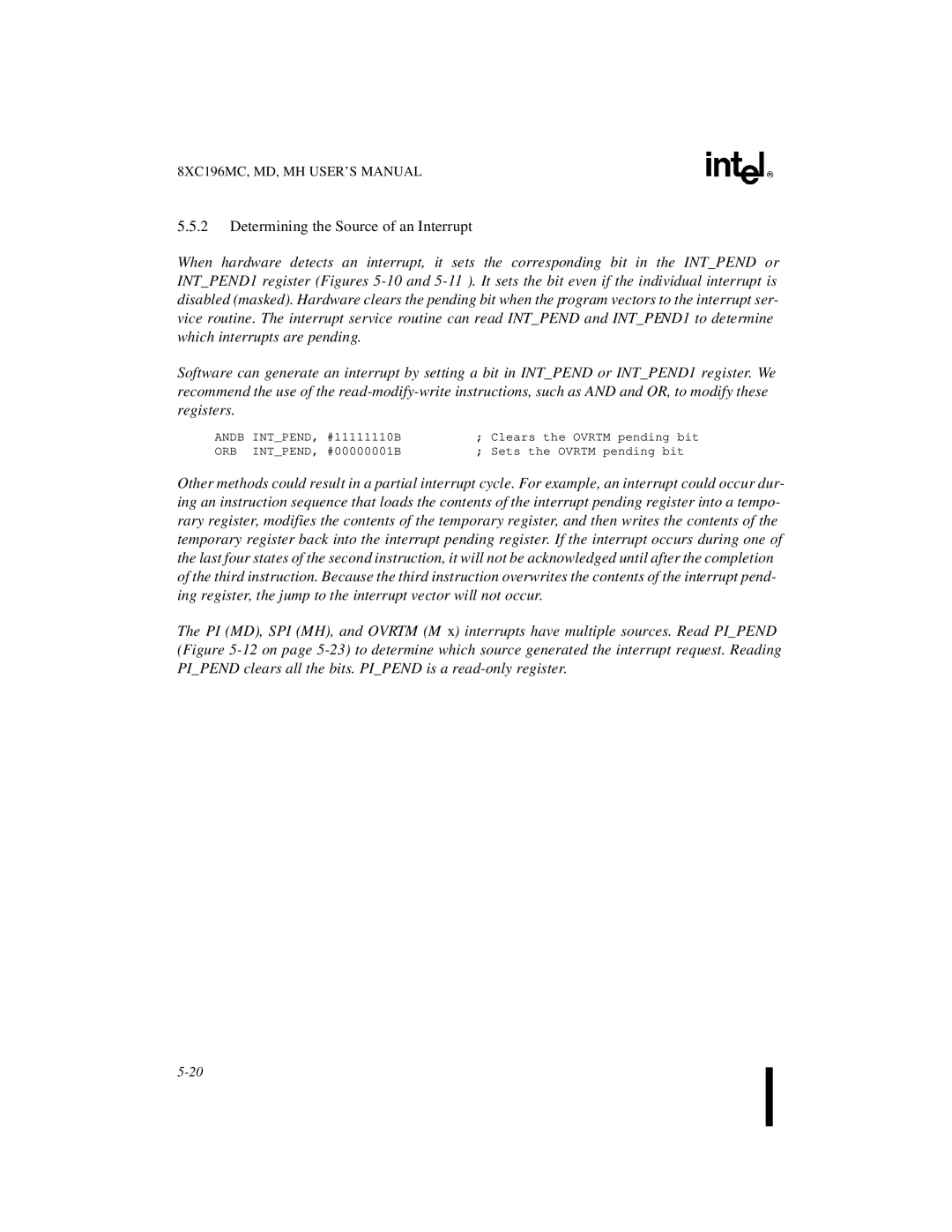 Intel 8XC196MC, 8XC196MD, 8XC196MH manual Determining the Source of an Interrupt 