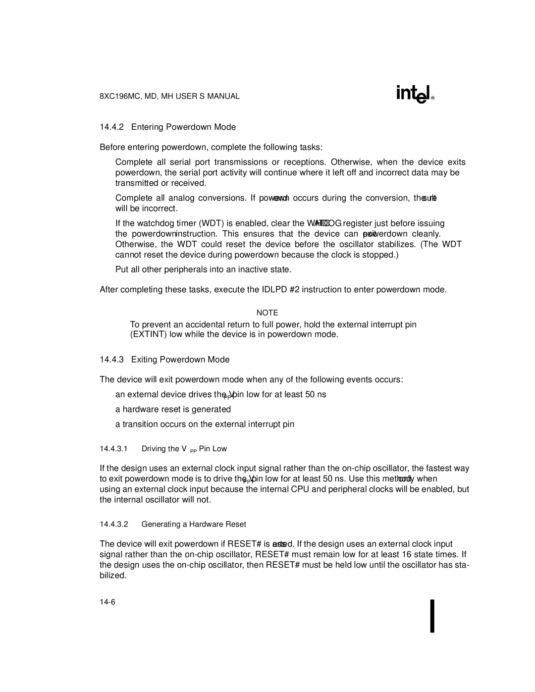 Intel 8XC196MH manual Entering Powerdown Mode, Exiting Powerdown Mode, Driving the VPP Pin Low, Generating a Hardware Reset 