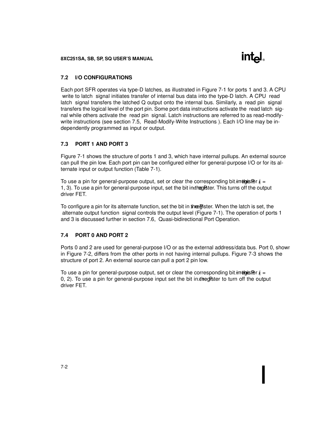 Intel Embedded Microcontroller, 8XC251SA, 8XC251SP, 8XC251SQ, 8XC251SB I/O Configurations, Port 1 and Port, Port 0 and Port 