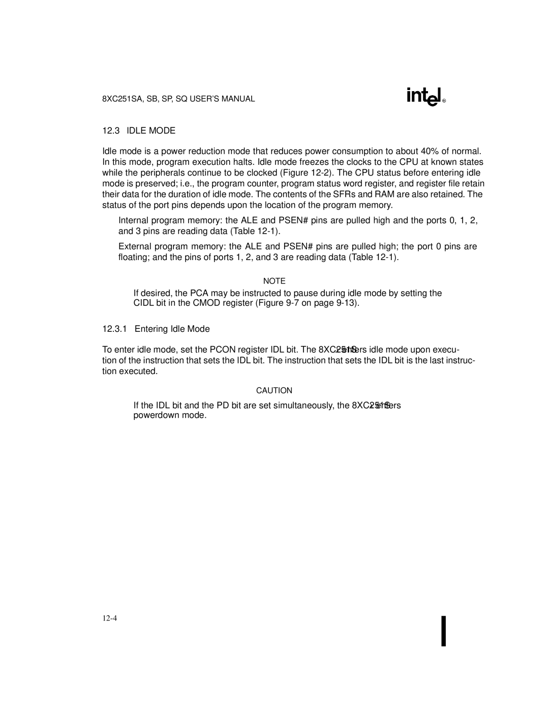 Intel 8XC251SQ, 8XC251SA, 8XC251SP, 8XC251SB, Embedded Microcontroller manual Entering Idle Mode 