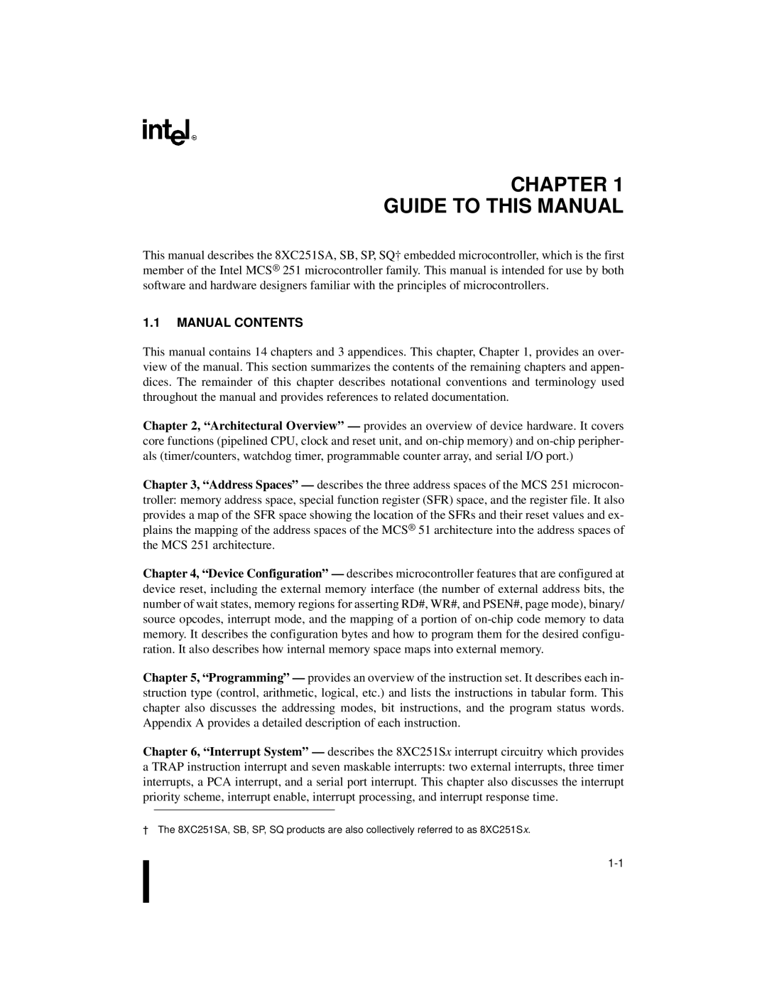 Intel 8XC251SP, 8XC251SA, 8XC251SQ, 8XC251SB, Embedded Microcontroller manual Chapter Guide to this Manual, Manual Contents 