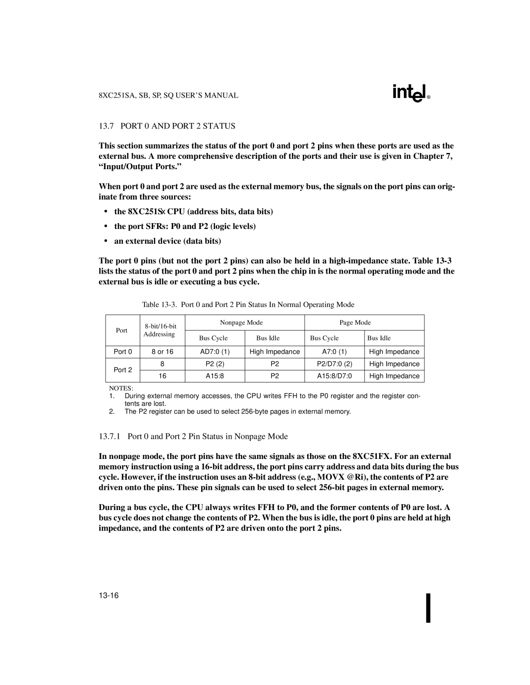 Intel Embedded Microcontroller, 8XC251SA, 8XC251SP Port 0 and Port 2 Status, Port 0 and Port 2 Pin Status in Nonpage Mode 