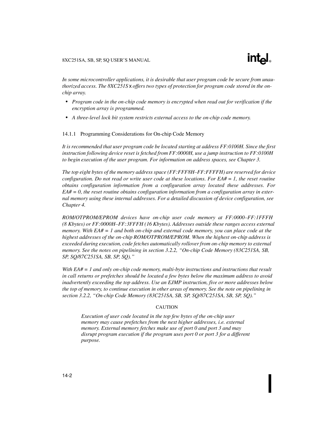 Intel 8XC251SQ, 8XC251SA, 8XC251SP, 8XC251SB, Embedded Microcontroller Programming Considerations for On-chip Code Memory 