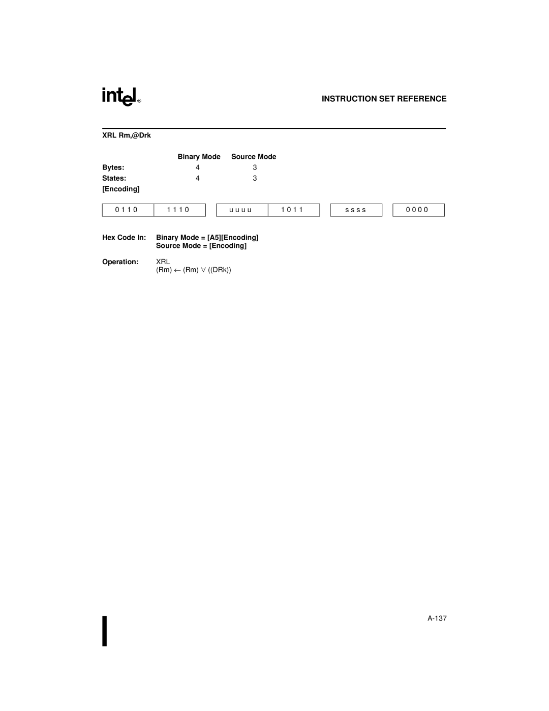 Intel Embedded Microcontroller, 8XC251SA, 8XC251SP, 8XC251SQ, 8XC251SB manual XRL Rm,@Drk Binary Mode 