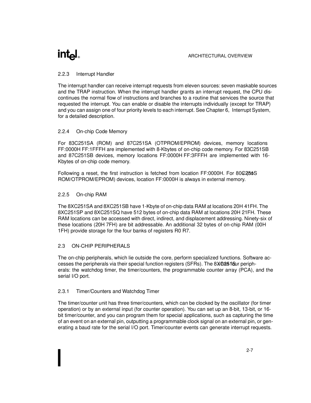 Intel Embedded Microcontroller, 8XC251SA, 8XC251SP Interrupt Handler, On-chip Code Memory, On-chip RAM, ON-CHIP Peripherals 