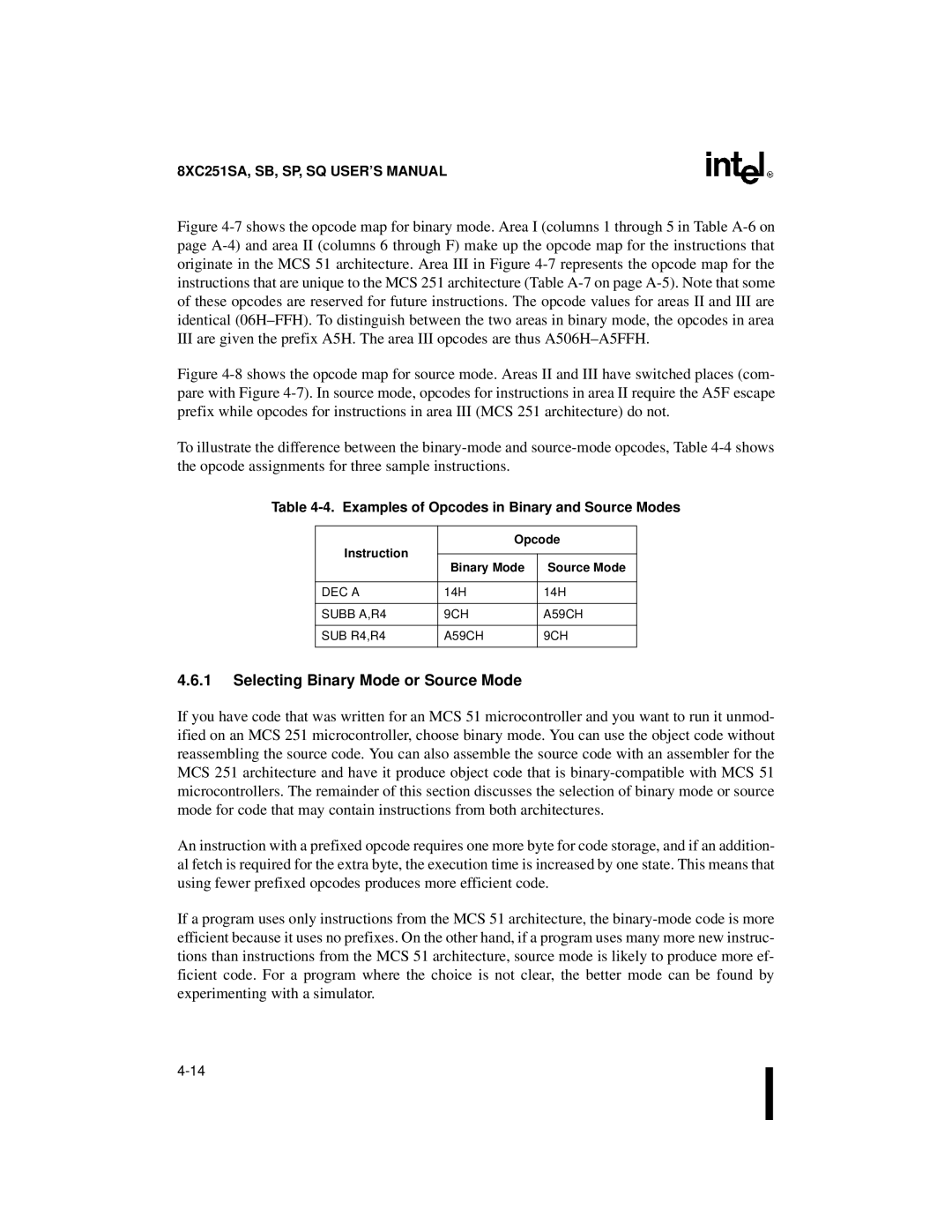 Intel 8XC251SB, 8XC251SA manual Selecting Binary Mode or Source Mode, Examples of Opcodes in Binary and Source Modes, DEC a 