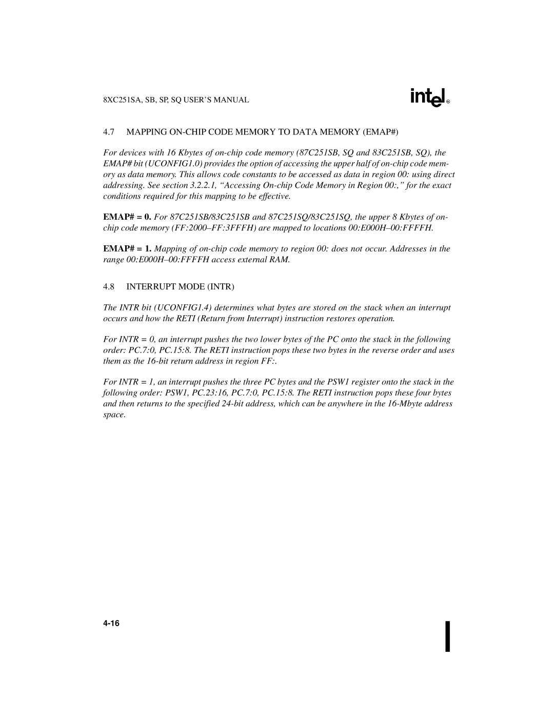 Intel 8XC251SA, 8XC251SP, 8XC251SQ, 8XC251SB manual Mapping ON-CHIP Code Memory to Data Memory EMAP#, Interrupt Mode Intr 