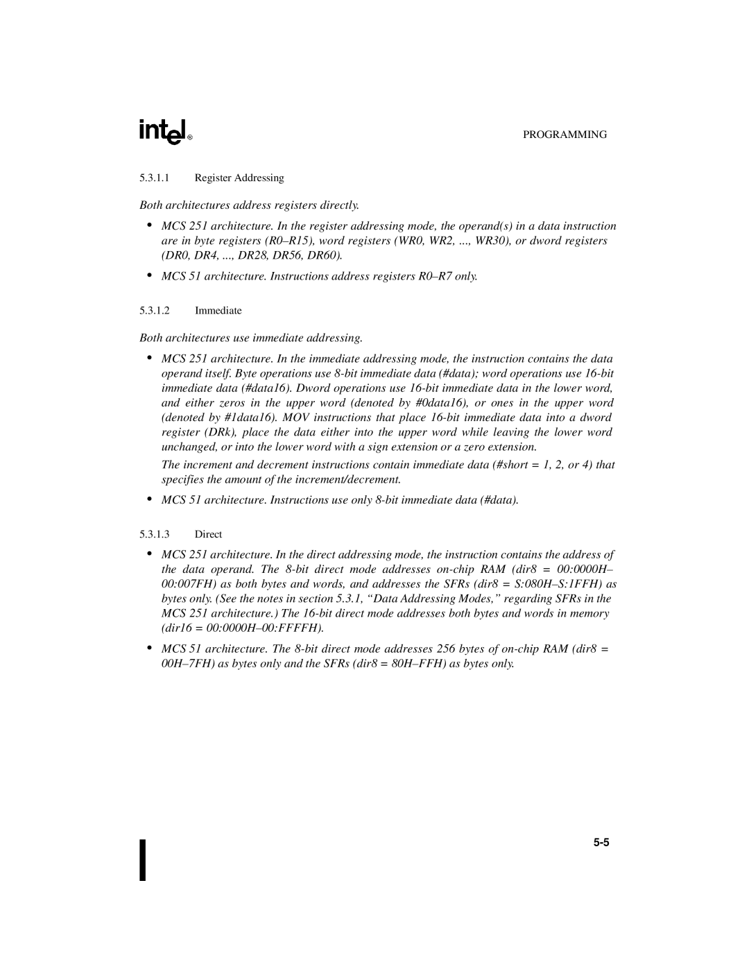 Intel 8XC251SQ, 8XC251SA, 8XC251SP, 8XC251SB, Embedded Microcontroller manual Register Addressing, Immediate, Direct 