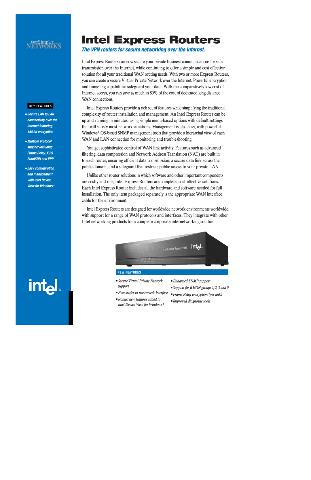 Intel 9000 manual Intel Express Routers, Secure Virtual Private Network support, Enhanced SNMP support 