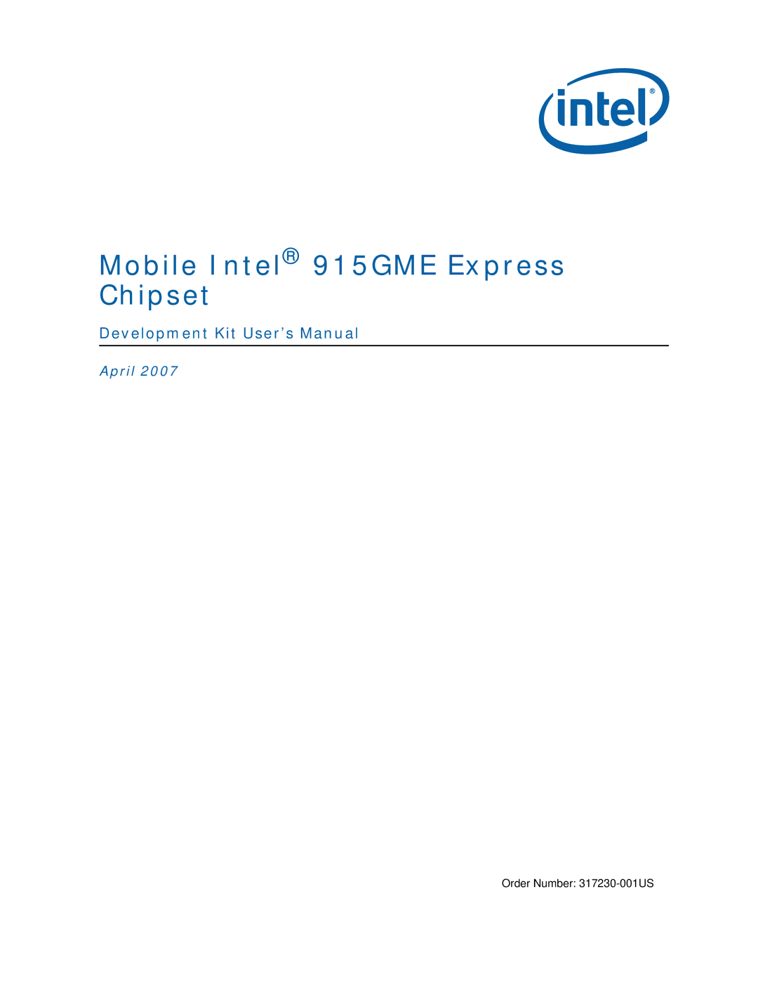 Intel user manual Mobile Intel 915GME Express Chipset, Development Kit User’s Manual 