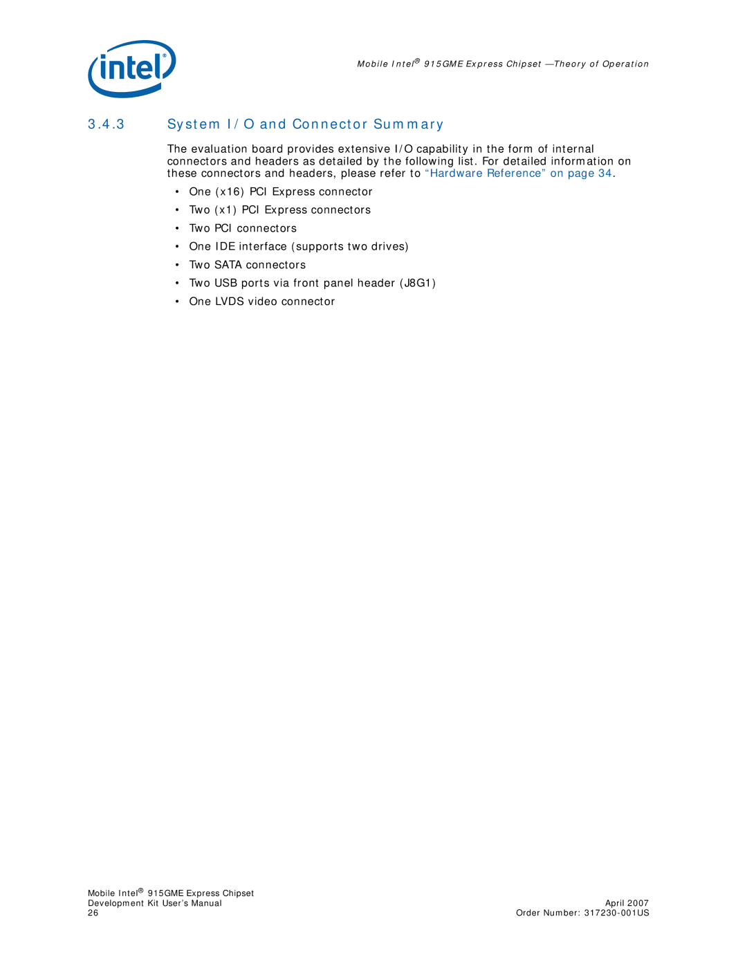 Intel 915GME user manual System I/O and Connector Summary 