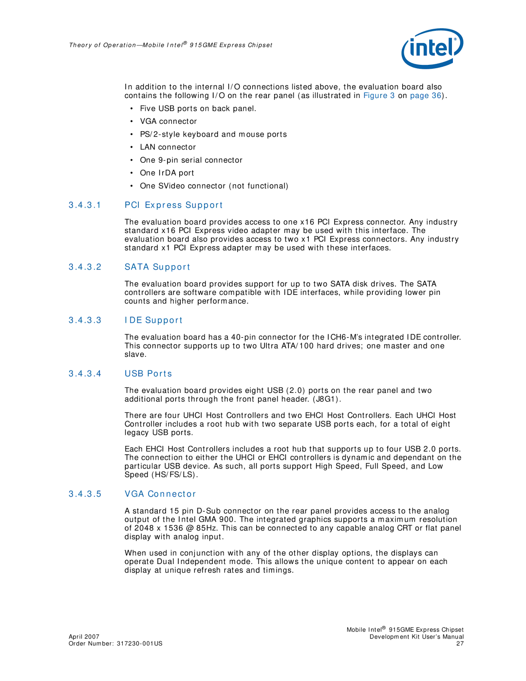 Intel 915GME user manual PCI Express Support, Sata Support, IDE Support, USB Ports, VGA Connector 