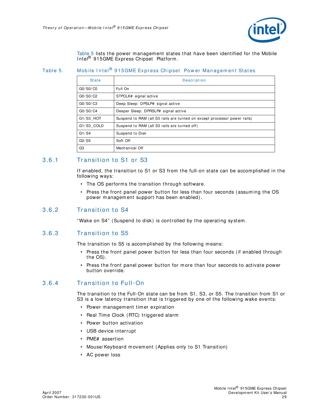 Intel 915GME user manual Transition to S1 or S3, Transition to S4, Transition to S5, Transition to Full-On 