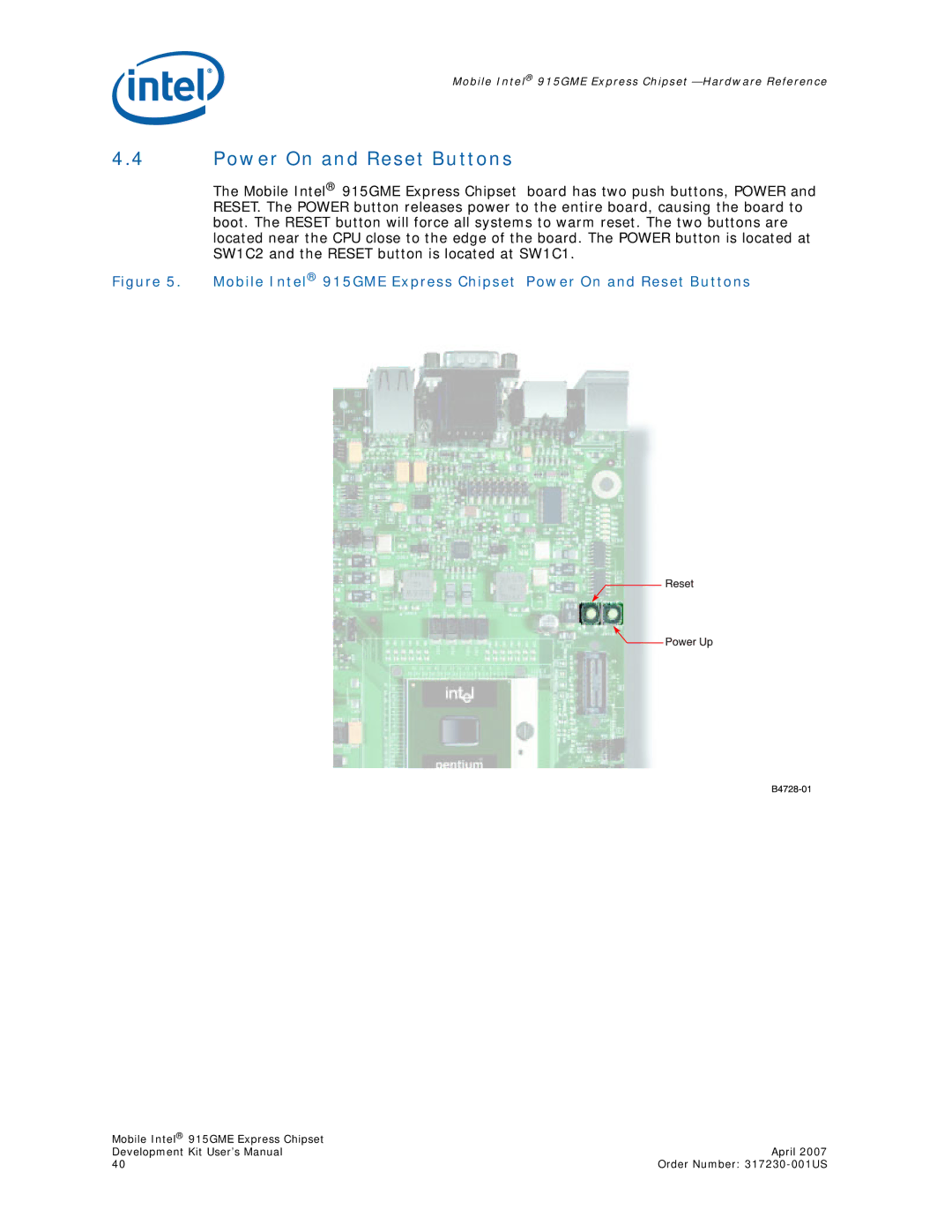 Intel 915GME user manual Power On and Reset Buttons 