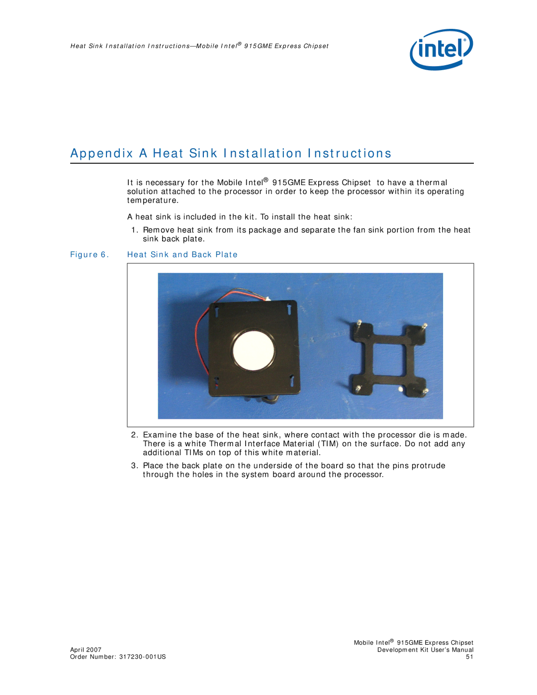 Intel 915GME user manual Appendix a Heat Sink Installation Instructions 