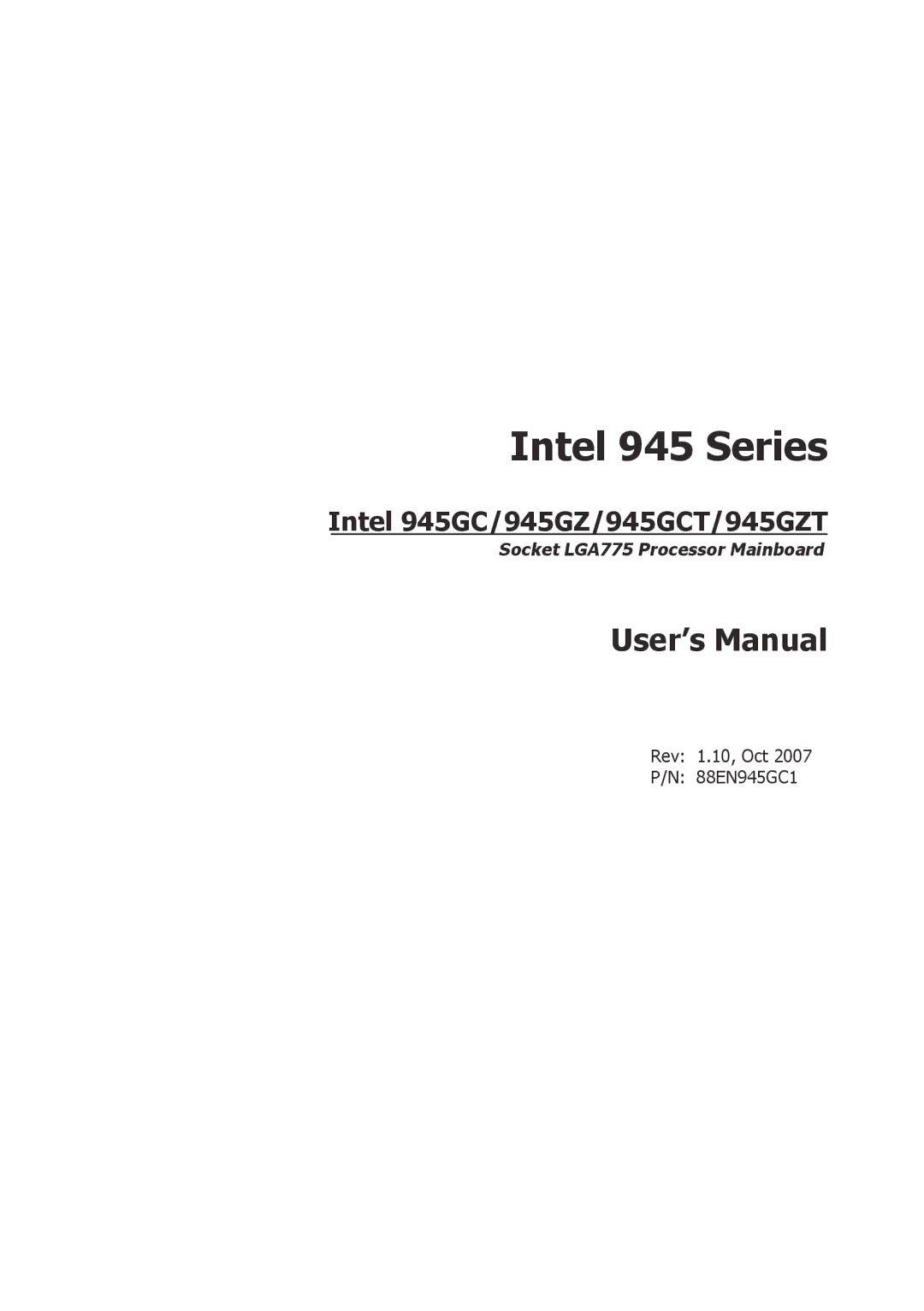 Intel 945GZT, 945GCT user manual Intel 945 Series 