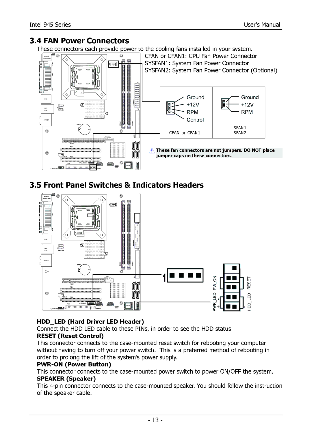 Intel 945GZT, 945GCT user manual FAN Power Connectors, Front Panel Switches & Indicators Headers 