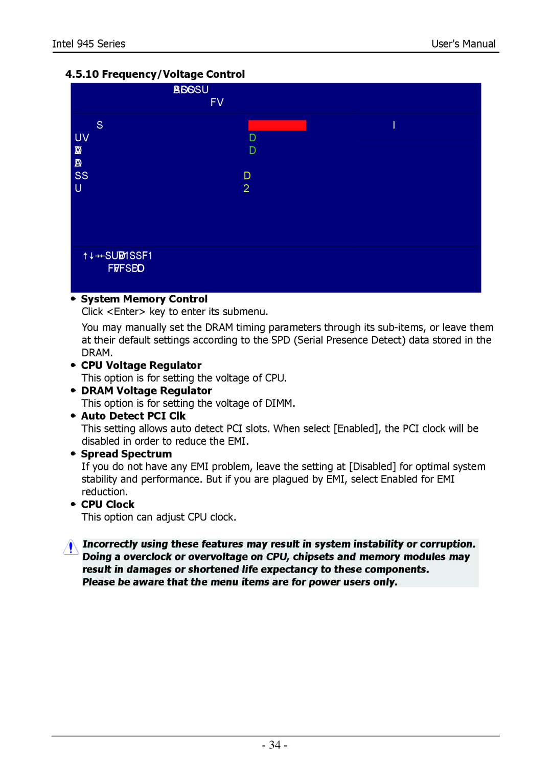 Intel 945GCT, 945GZ ・ System Memory Control, ・ CPU Voltage Regulator, ・ Dram Voltage Regulator, ・ Auto Detect PCI Clk 