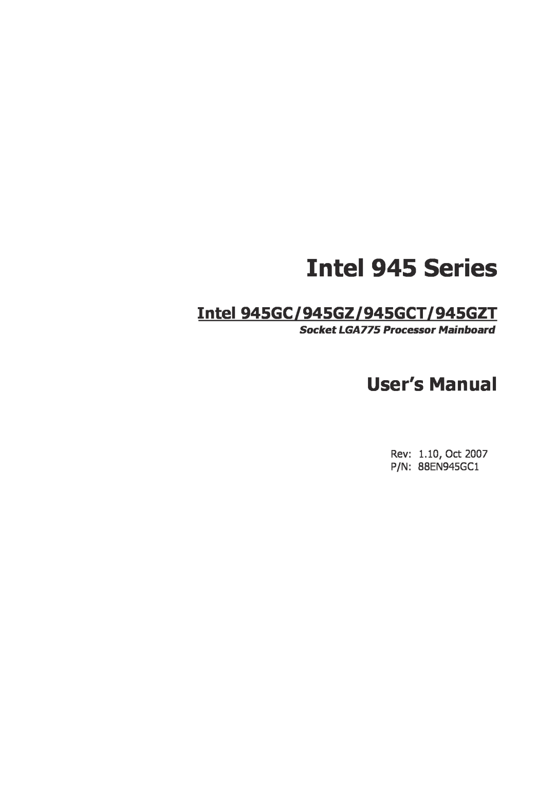 Intel user manual Intel 945GC/945GZ/945GCT/945GZT, Intel 945 Series, User’s Manual, Socket LGA775 Processor Mainboard 