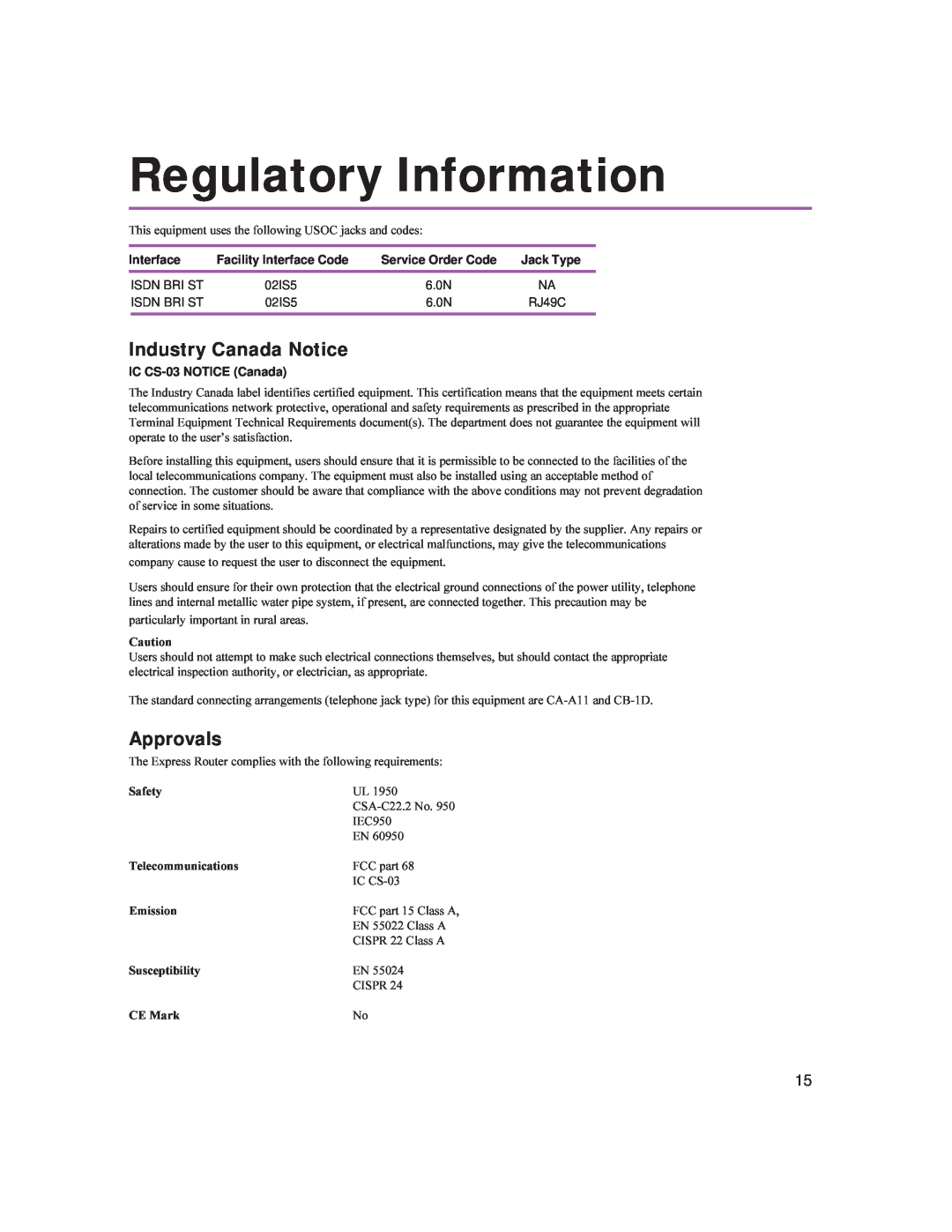 Intel 9545 Regulatory Information, Industry Canada Notice, Approvals, Interface, Jack Type, IC CS-03NOTICE Canada, Safety 