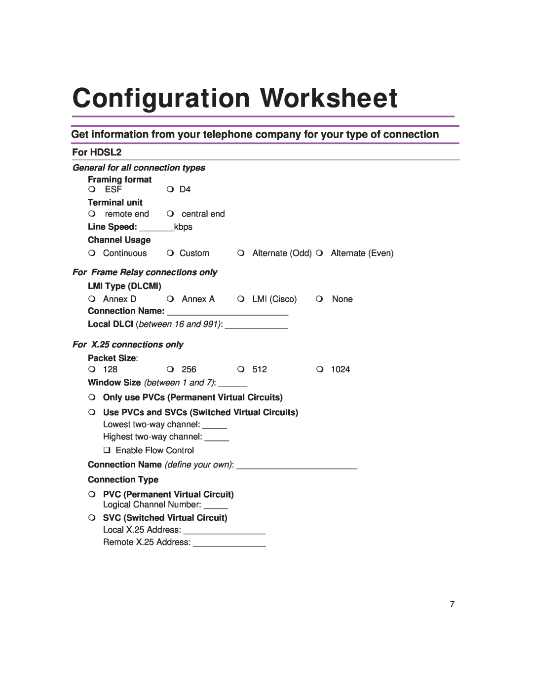 Intel 9545 Configuration Worksheet, For HDSL2, General for all connection types, For Frame Relay connections only 