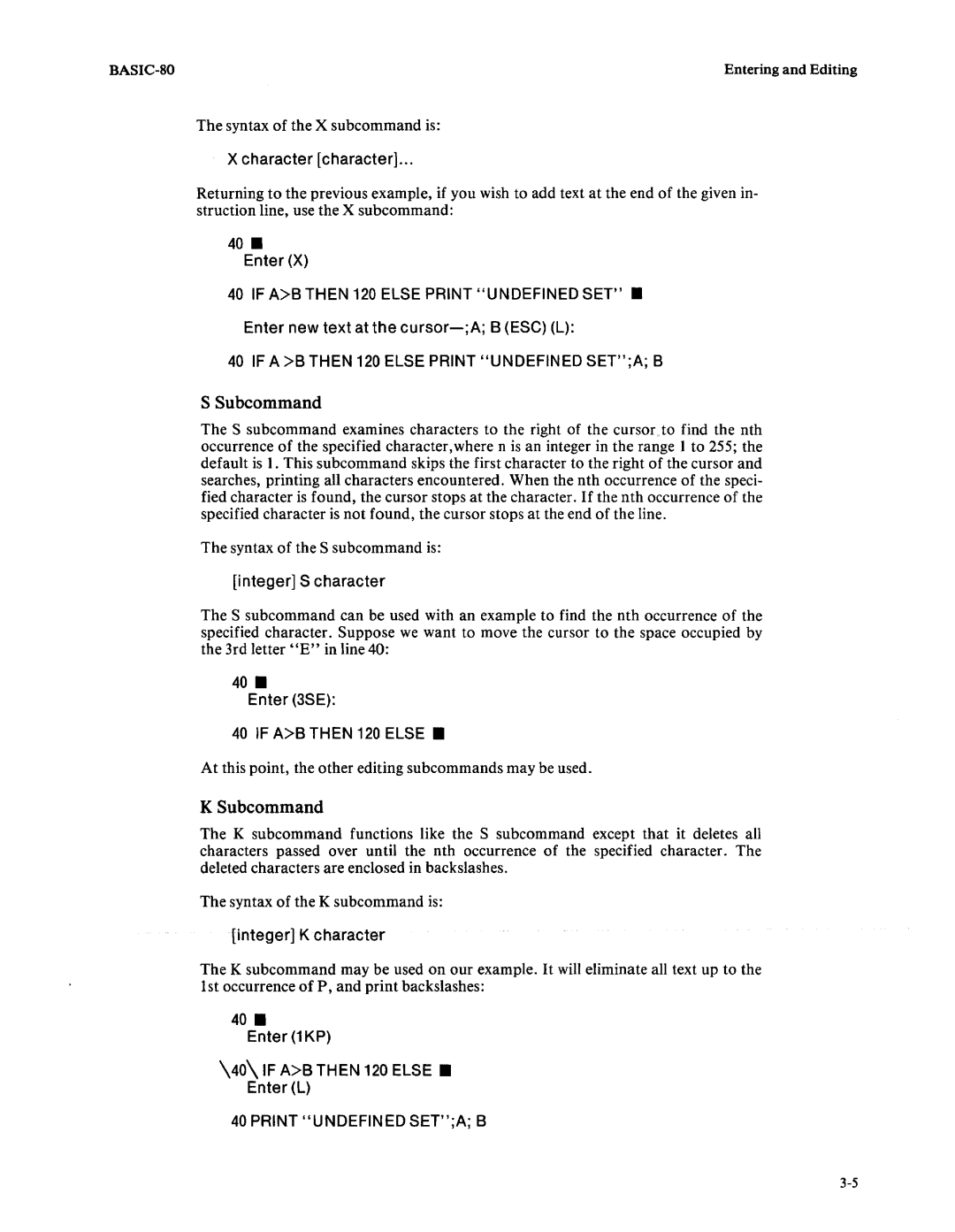 Intel 9800758-02 manual Syntax of the X subcommand is, At this point, the other editing subcommands may be used 