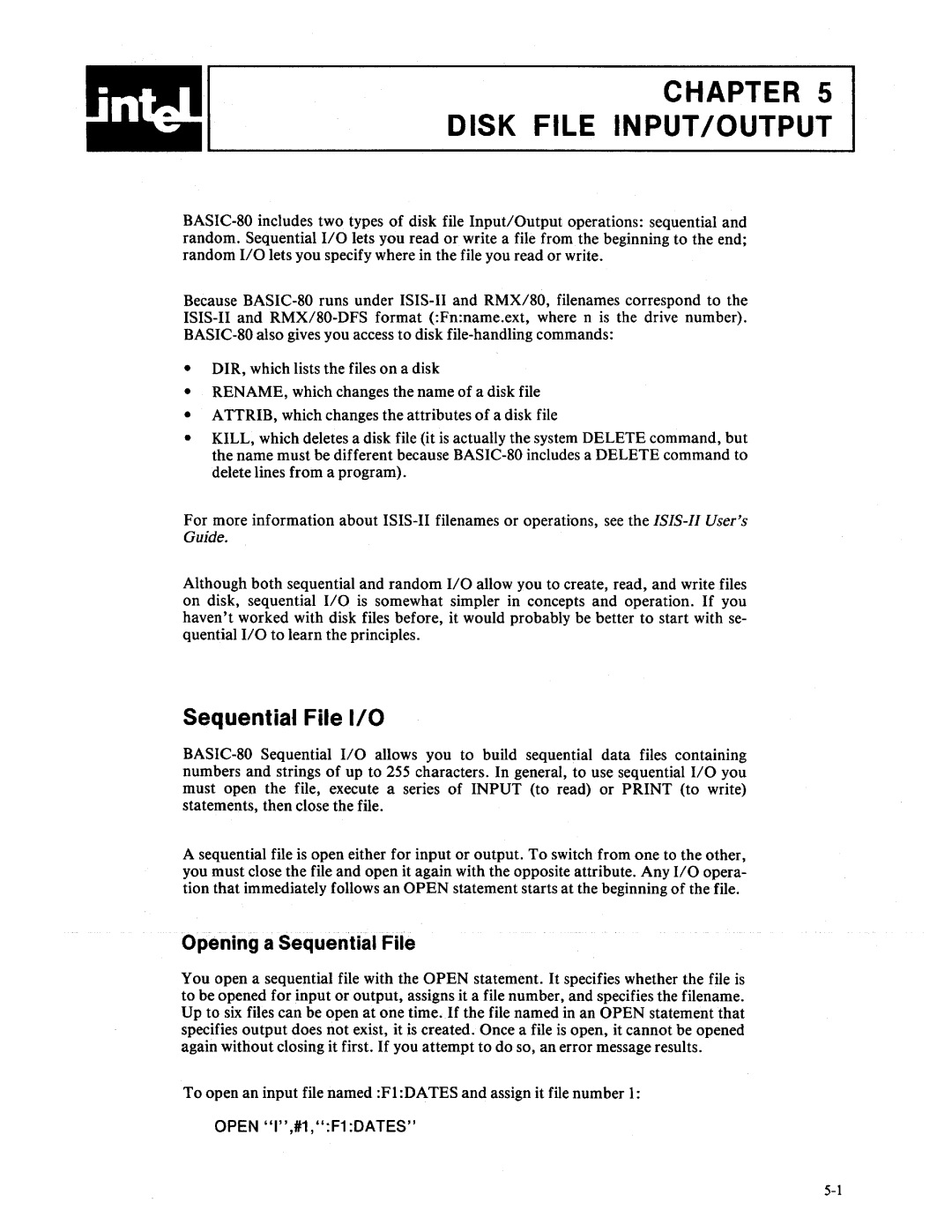 Intel 9800758-02 manual Opening a Sequential File, Open 1,#1,F1DATES 