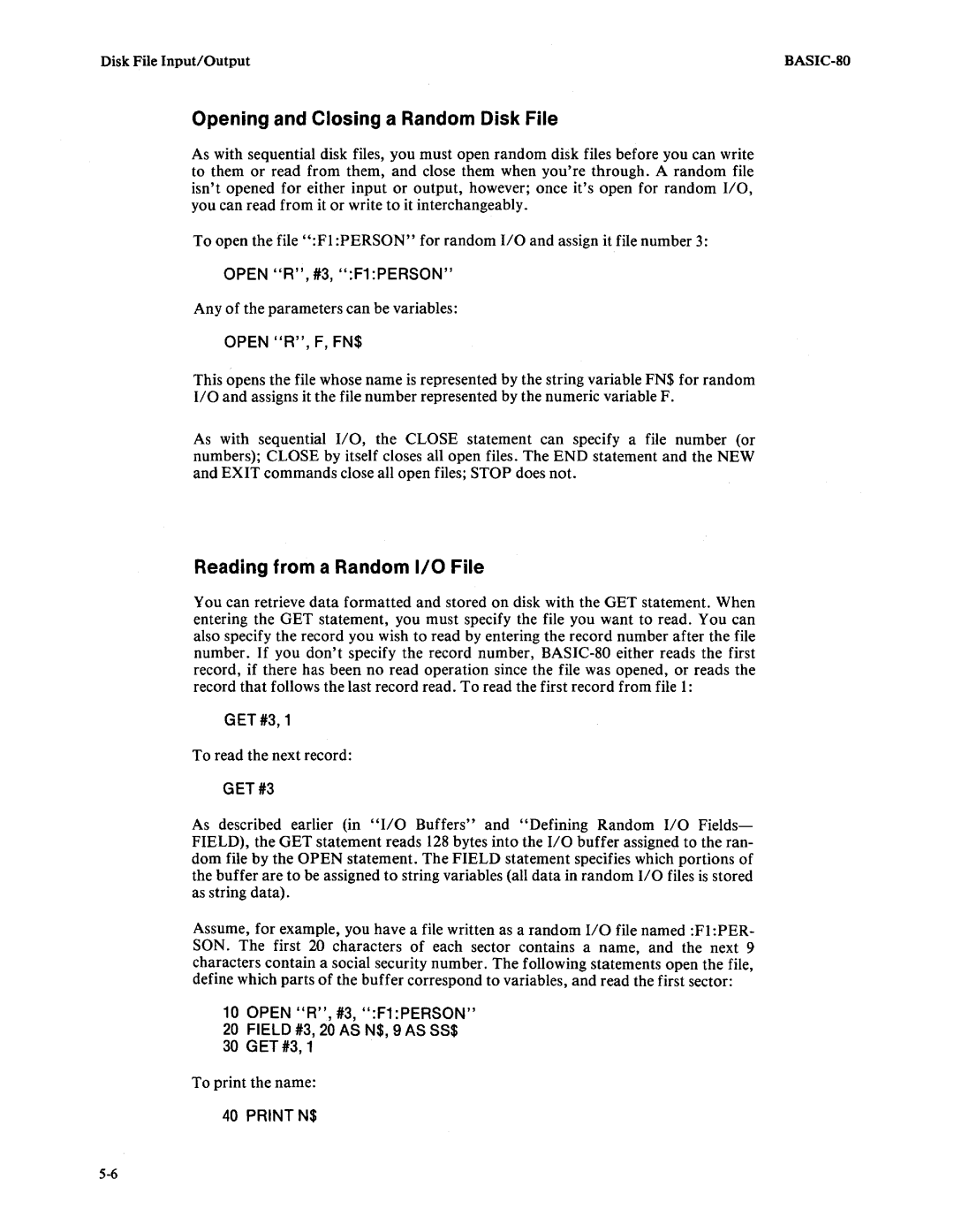 Intel 9800758-02 manual Opening and Closing a Random Disk File, Reading from a Random 1/0 File, To read the next record 