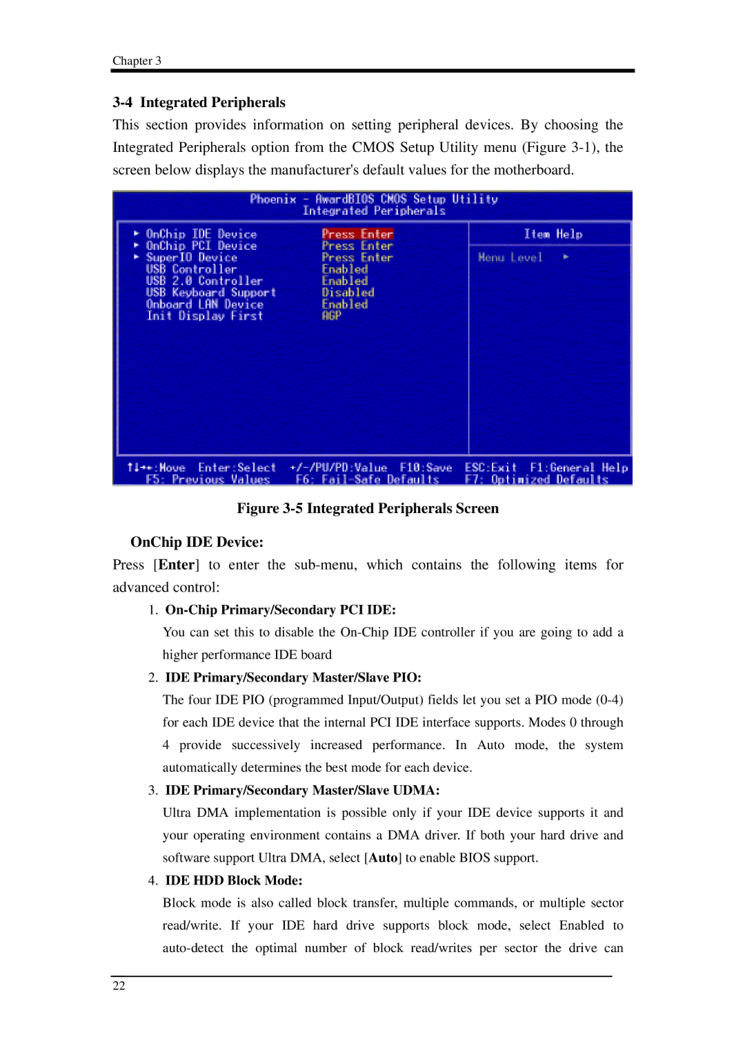 Intel 9EJL4 manual Integrated Peripherals, On-Chip Primary/Secondary PCI IDE, IDE Primary/Secondary Master/Slave PIO 