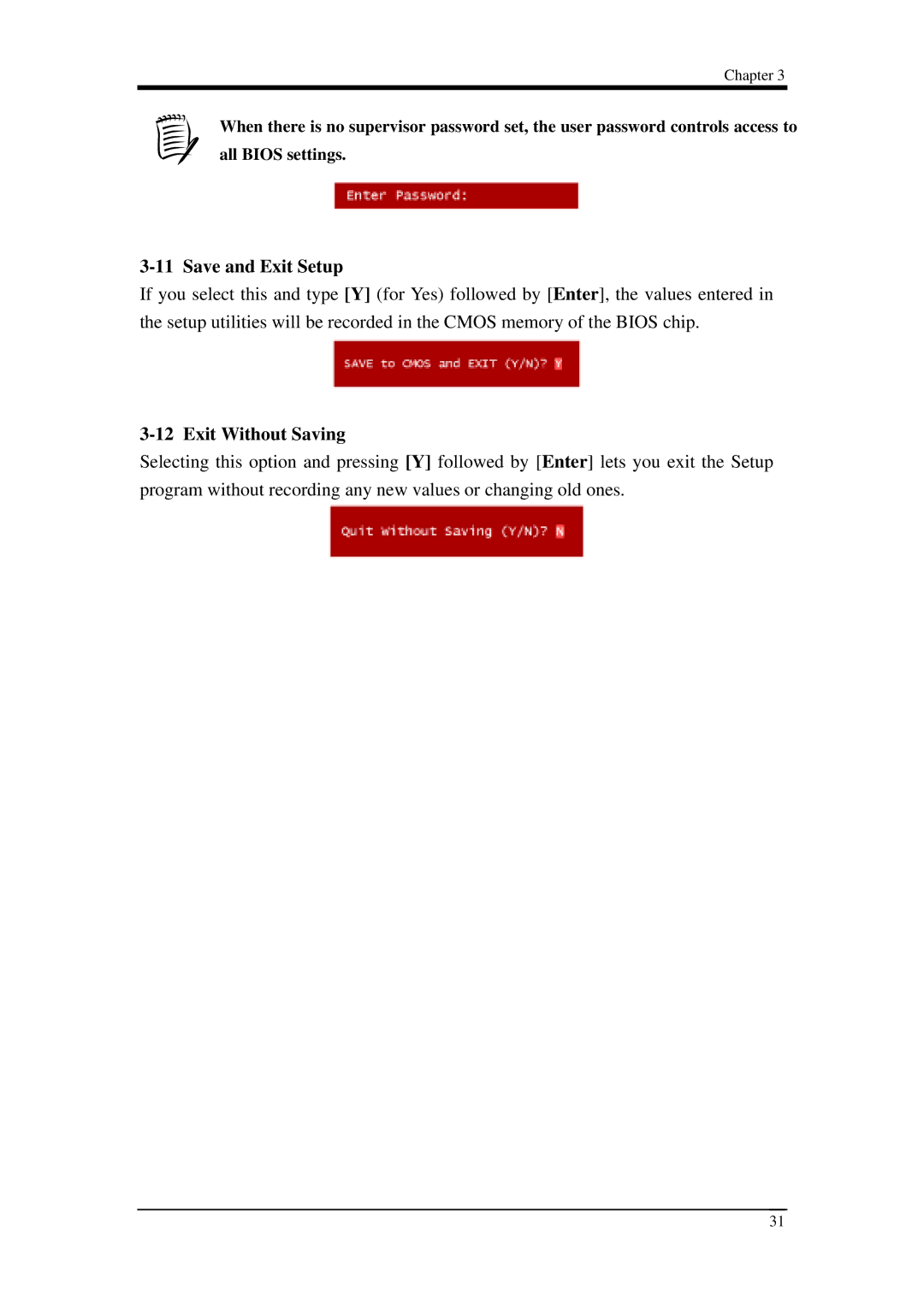 Intel 9EJL4 manual Save and Exit Setup, Exit Without Saving 