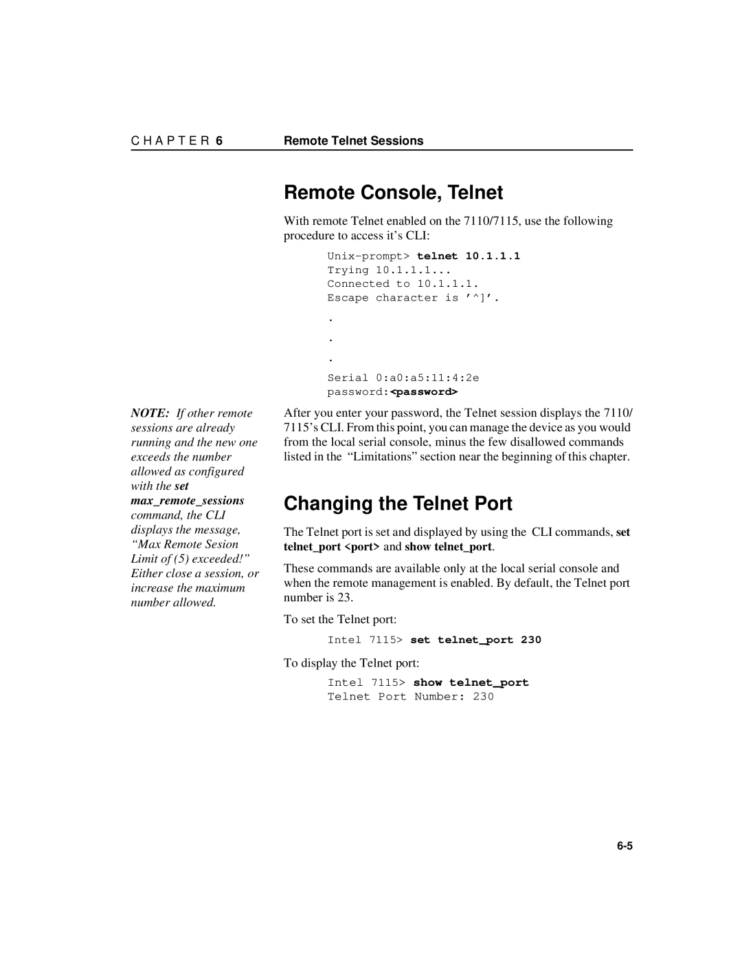 Intel A31032-001 manual Remote Console, Telnet, Changing the Telnet Port, To display the Telnet port, Unix-prompttelnet 