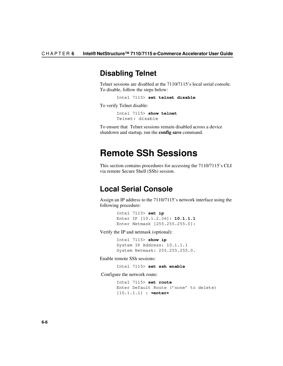 Intel A31032-001 manual Remote SSh Sessions, Disabling Telnet, To verify Telnet disable, Enable remote SSh sessions 