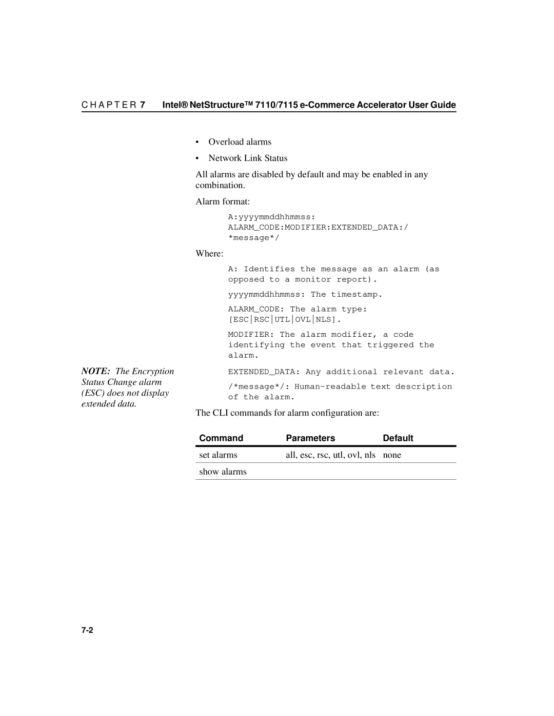 Intel A31032-001 manual CLI commands for alarm configuration are, Set alarms All, esc, rsc, utl, ovl, nls None Show alarms 