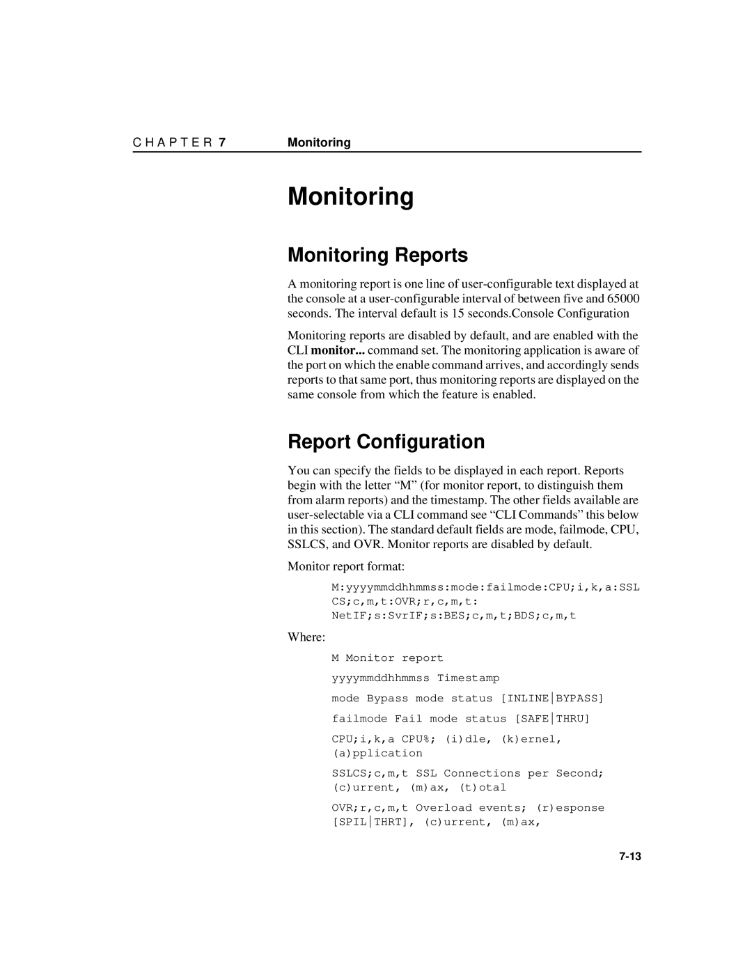 Intel A31032-001 manual Monitoring Reports, Report Configuration, Monitor report format 