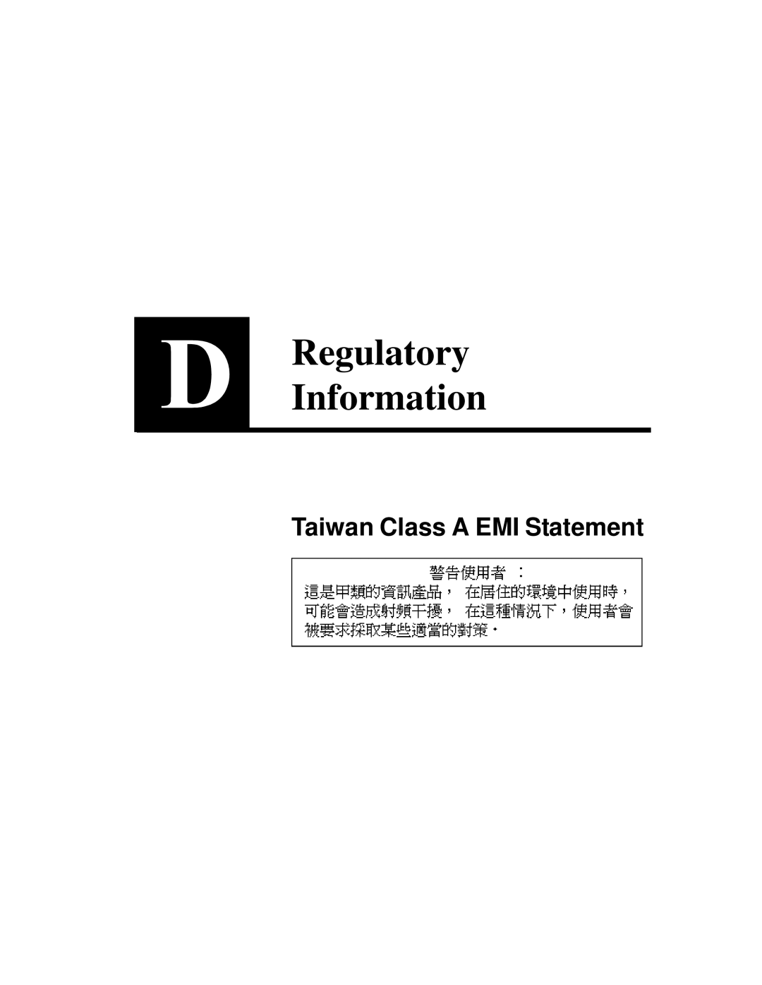 Intel A31032-001 manual Regulatory Information, Taiwan Class a EMI Statement 