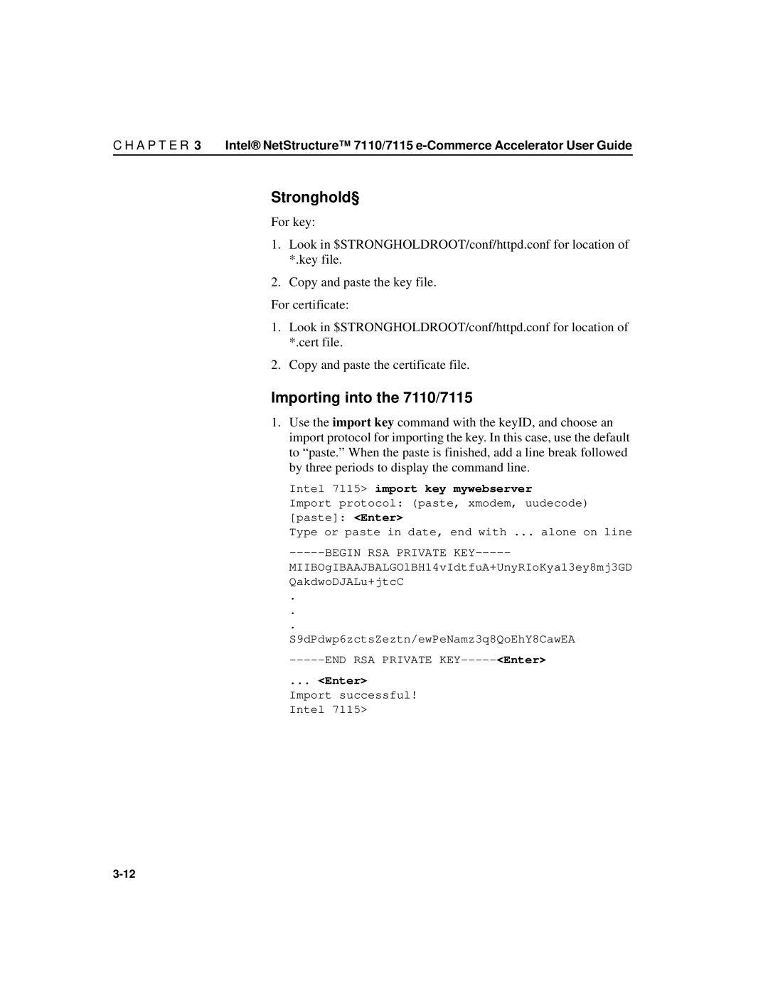 Intel A31032-001 manual Stronghold§, Importing into the 7110/7115, Intel 7115 import key mywebserver 