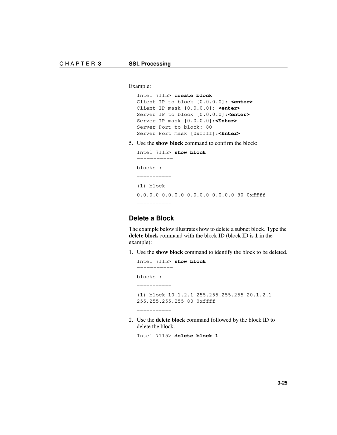 Intel A31032-001 manual Delete a Block, Use the show block command to confirm the block, Intel 7115 delete block 