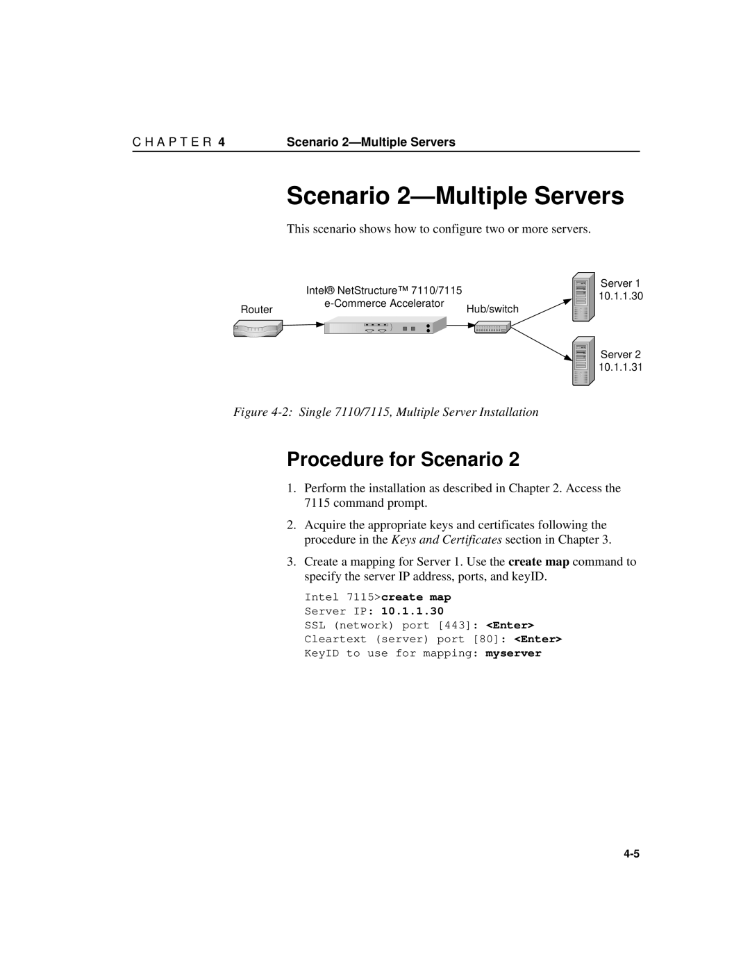 Intel A31032-001 manual Scenario 2-Multiple Servers, This scenario shows how to configure two or more servers 