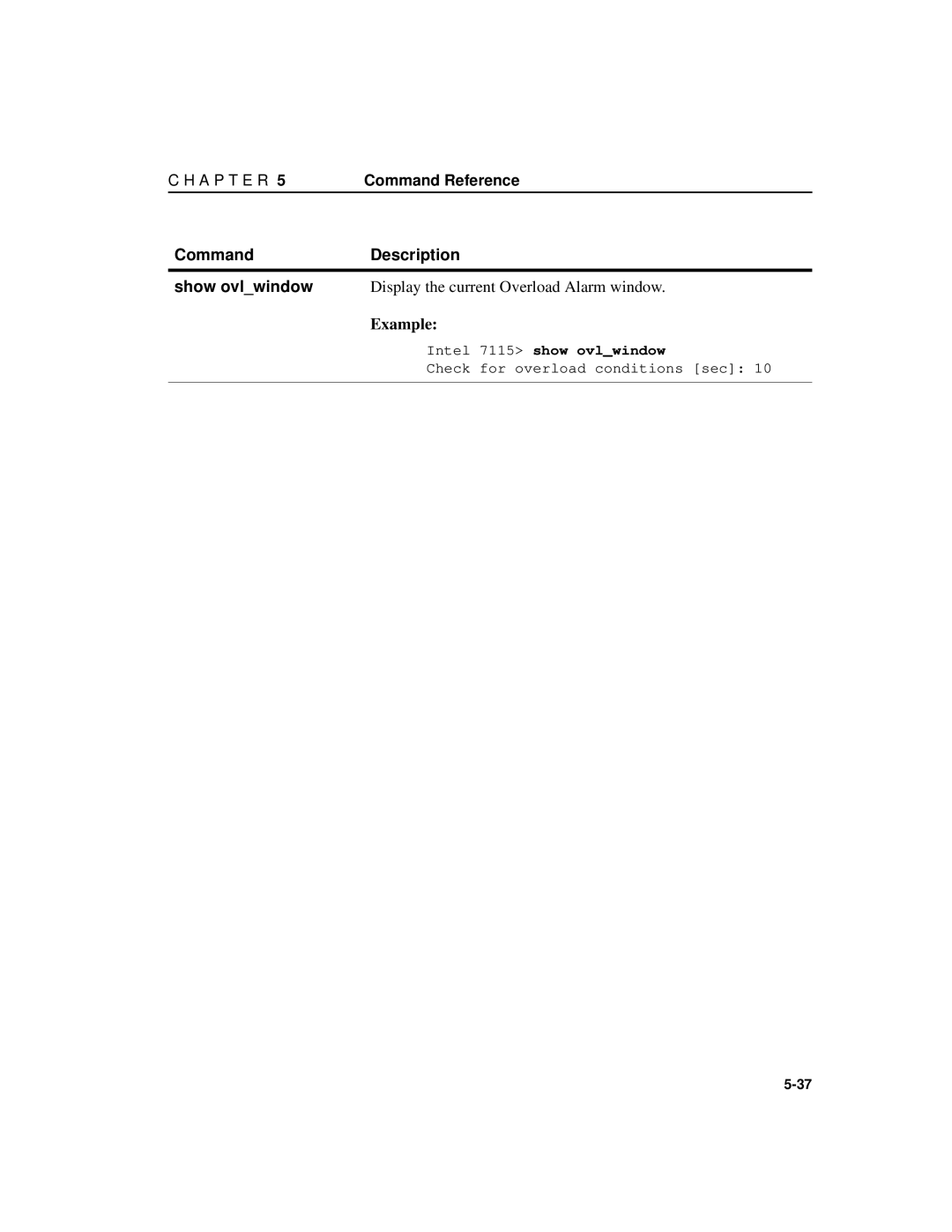 Intel A31032-001 manual CommandDescription Show ovlwindow, Intel 7115 show ovlwindow 