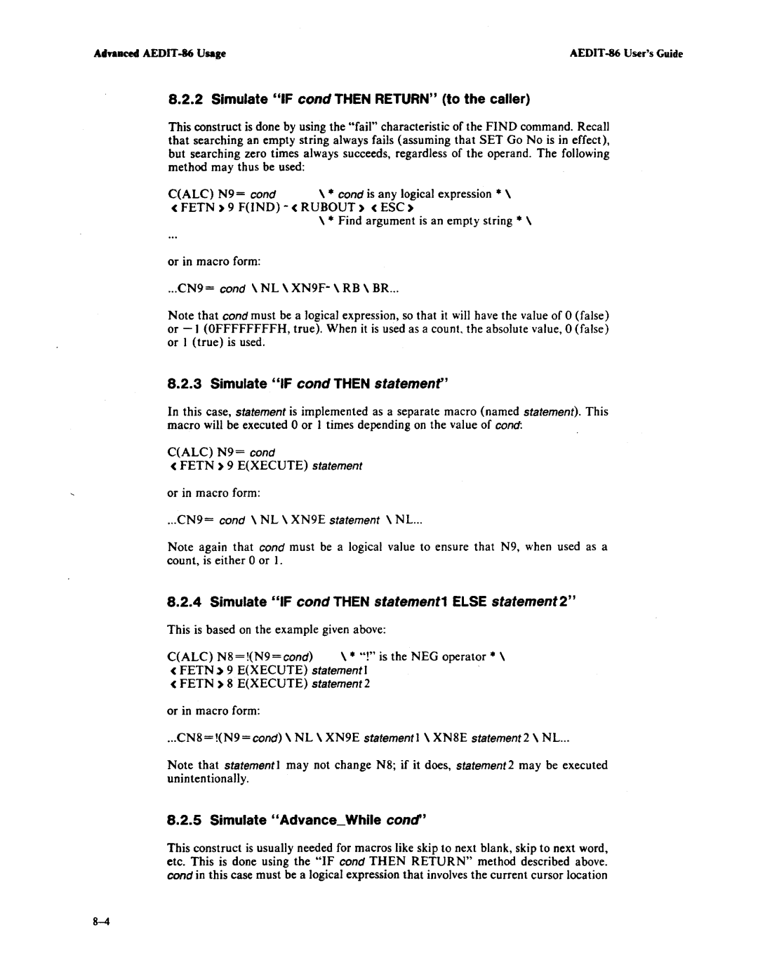 Intel AEDIT-86 Simulate if cond then Return to the caller, Simulate if cond then statemenf, Simulate AdvanceWhile cond 